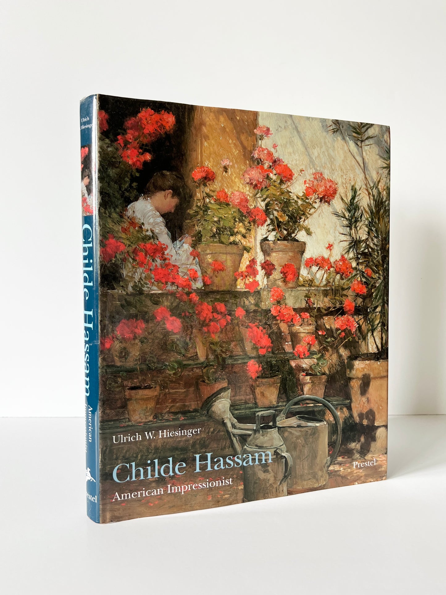 *Childe Hassam : American Impressionist- First Edition