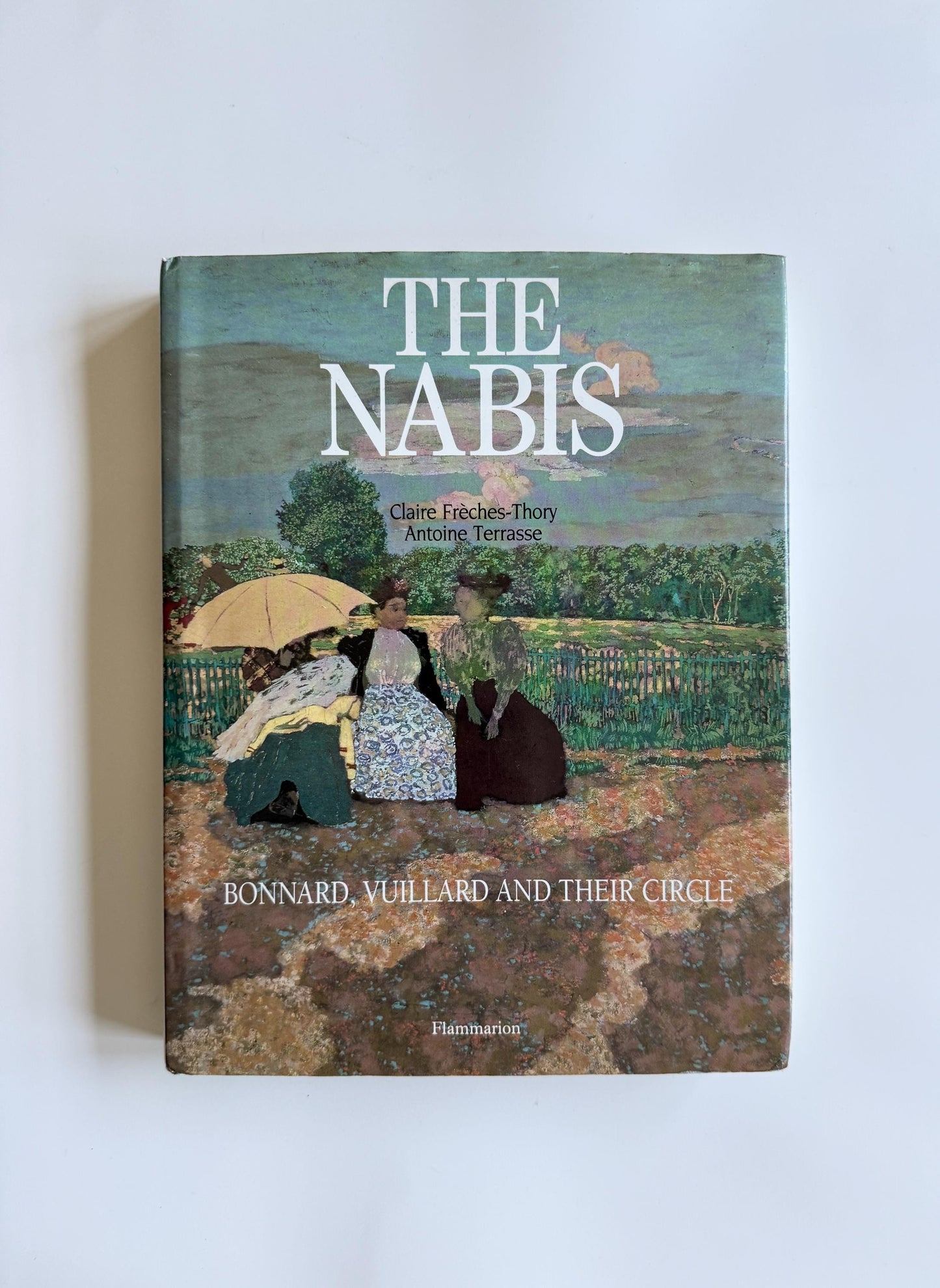 Vintage The Nabis Art Book | Bonnard Vuillard and Their Circle | Post-Impressionist French Art Book | 1990 Hardcover