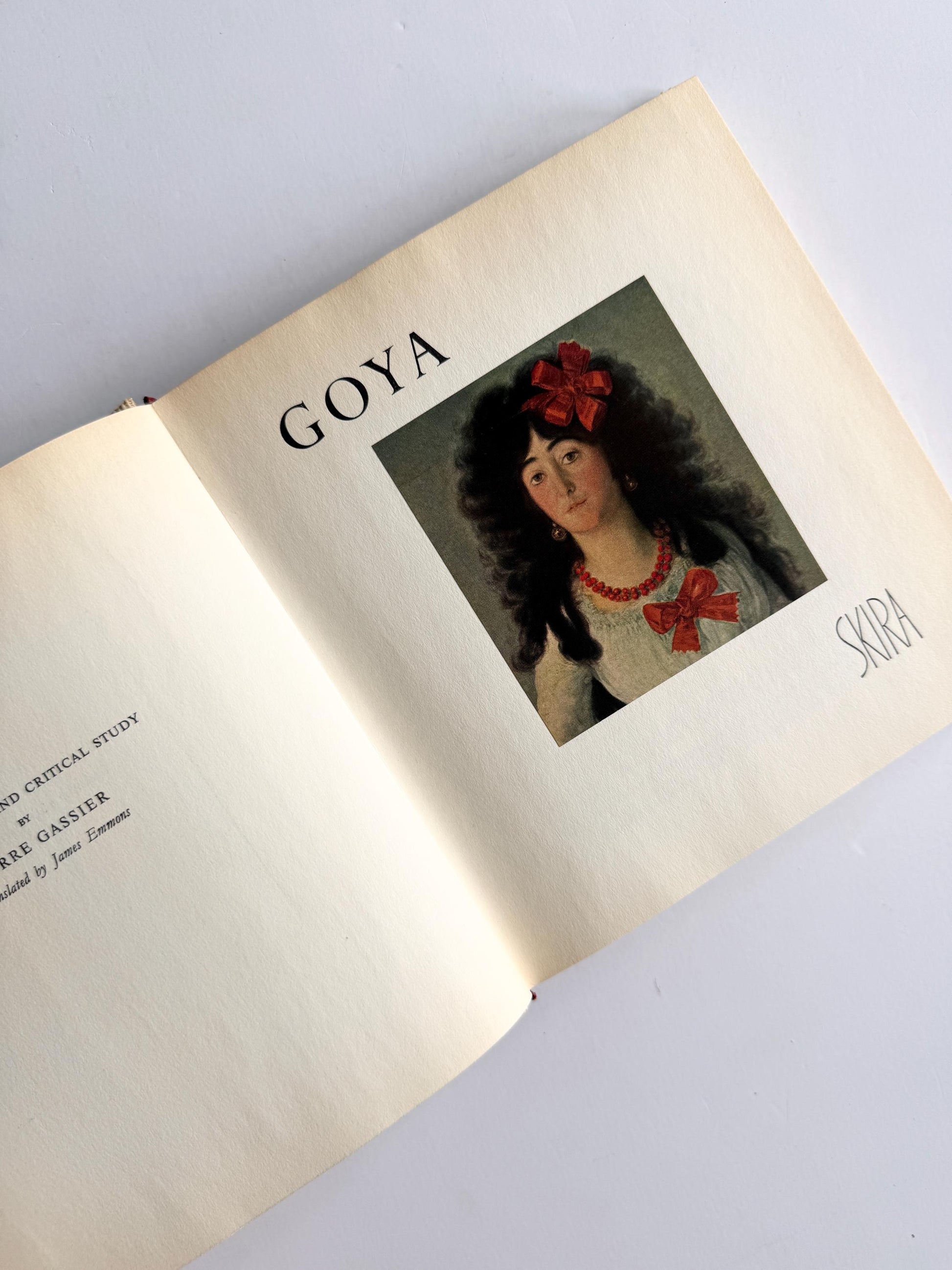 1955 Goya by Pierre Gassier | First Edition | Skira The Taste of Our Time