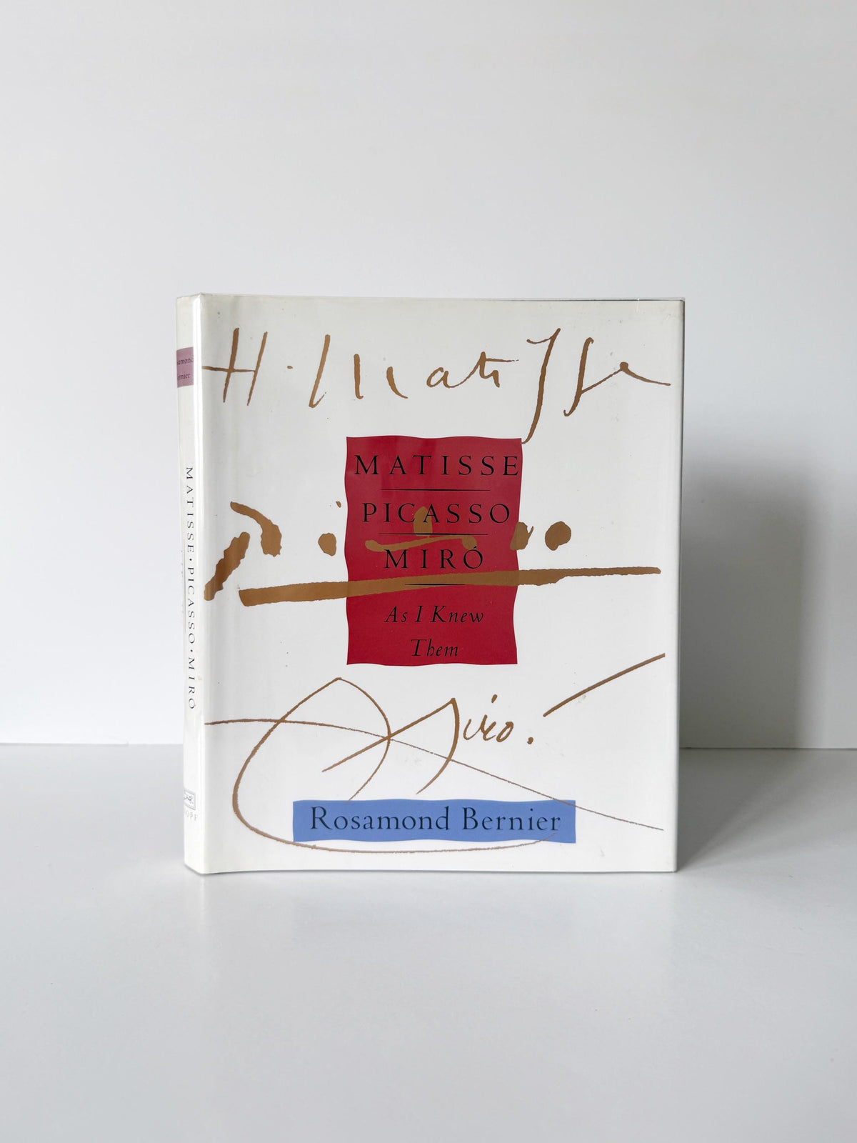 1991 Matisse, Picasso, Miro- As I Knew Them | First Edition