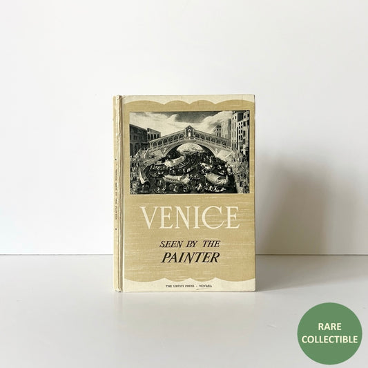 *1957 Venice: Seen by the Painter- Rare/ Collectible