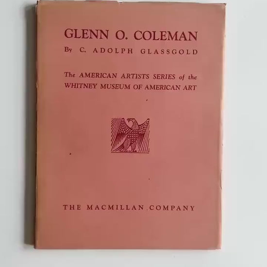 1932 Glenn O. Coleman Whitney Museum American Artists Series Vintage Art Book C. Adolph Glassgold Rare Collectible