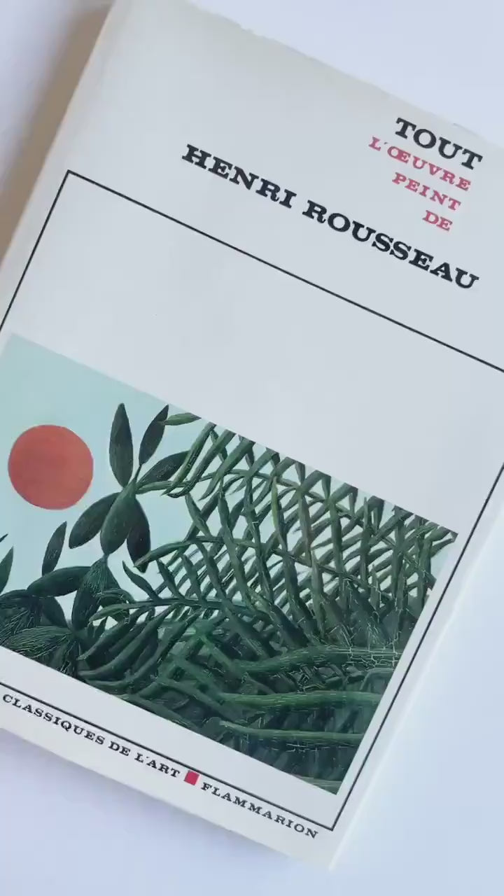 1970 Tout l’Oeuvre Peint de Henri Rousseau (The Complete Painted Works of Henri Rousseau)